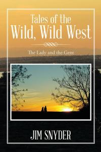 Omslagafbeelding: Tales of the Wild, Wild West 9781499019483