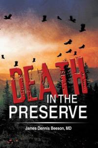 Cover image: Death in the Preserve 9781499019780