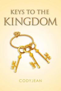 Cover image: Keys to the Kingdom 9781499020540