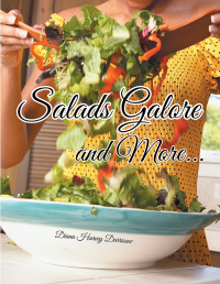 Imagen de portada: Salads Galore and More... 9781499021561