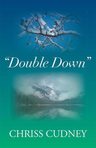 Cover image: "Double Down" 9781499021981