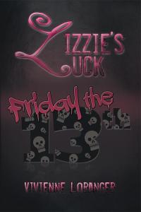 Titelbild: Lizzie’S Luck 9781499022445