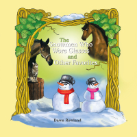 表紙画像: The Snowmen Who Wore Glasses and Other Favorites 9781499023169