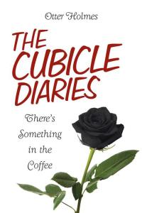 Cover image: The Cubicle Diaries 9781499027013