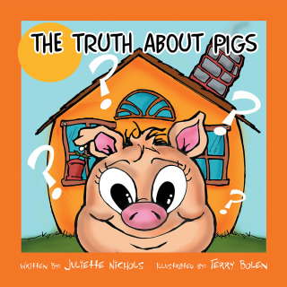 Cover image: The Truth about Pigs 9781499027228