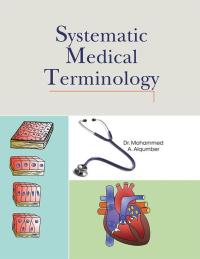 Omslagafbeelding: Systematic Medical Terminology 9781499028041