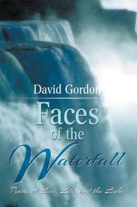 Cover image: Faces of the Waterfall 9781499028171