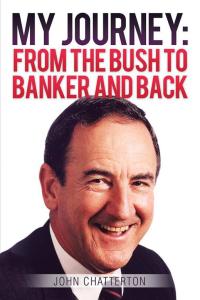 Imagen de portada: My Journey: from the Bush to Banker and Back 9781499028850