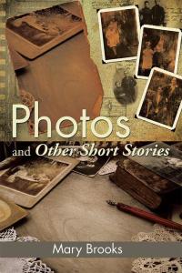 表紙画像: Photos and Other Short Stories 9781499029345