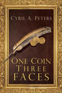 Imagen de portada: One Coin Three Faces 9781499030525