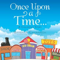 Imagen de portada: Once Upon a Time ... 9781499031379