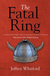 Cover image: The Fatal Ring 9781499032161