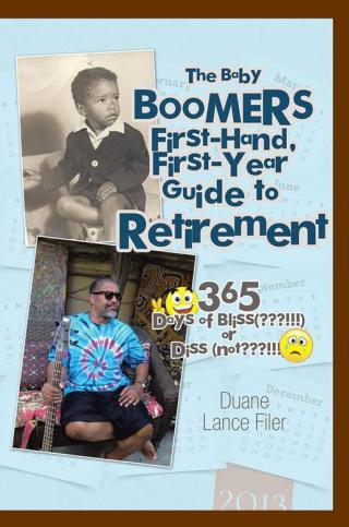 Imagen de portada: The Baby Boomers First-Hand, First-Year Guide to Retirement 9781499032611