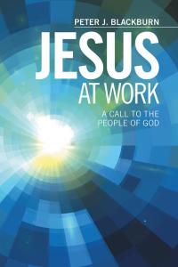 Omslagafbeelding: Jesus at Work 9781499033021