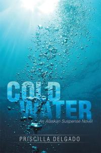 Cover image: Cold Water 9781499033083