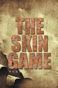 表紙画像: The Skin Game 9781499034882