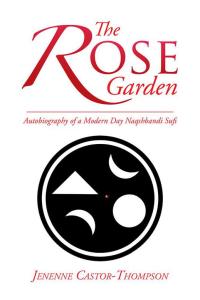 Cover image: The Rose Garden 9781499037982