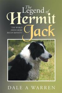 Imagen de portada: The Legend of Hermit Jack 9781499038118