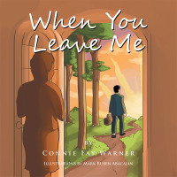 Cover image: When You Leave Me 9781499038415