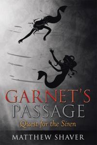 Cover image: Garnet’S Passage 9781499038590