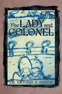 Cover image: The Lady and Colonel 9781499038613