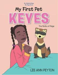 Cover image: My First Pet, Keyes 9781499040081