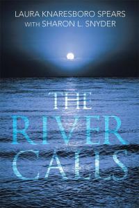 Cover image: The River Calls 9781499042542
