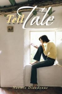 Cover image: Tell Tale 9781499044652