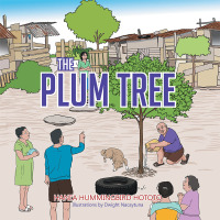 Cover image: The Plum Tree 9781499046519