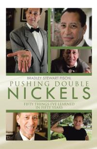 Cover image: Pushing Double Nickels 9781499047141
