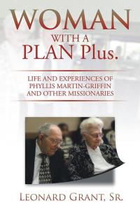 Cover image: Woman with a Plan Plus. 9781499047783