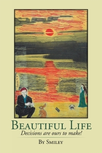 Imagen de portada: Beautiful Life 9781499048469