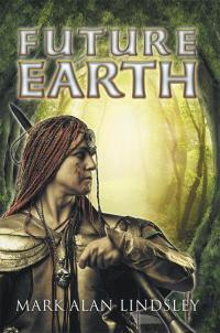 Cover image: Future Earth 9781499051483