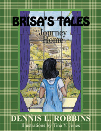 Cover image: Brisa’S Tales, Journey Home 9781499052411