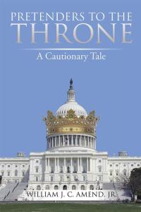 Cover image: Pretenders to the Throne 9781499053593