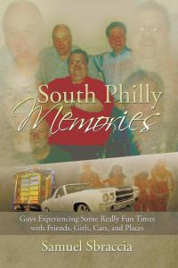 Cover image: South Philly Memories 9781499055504