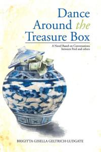 Cover image: Dance Around the Treasure Box 9781499057232