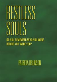 Cover image: Restless Souls 9781499061130