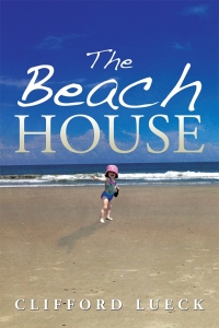 Cover image: The Beach House 9781499061352