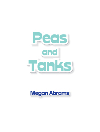 Titelbild: Peas and Tanks 9781499067217