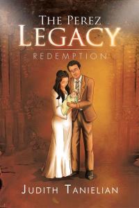 Cover image: The Perez Legacy 9781499067255