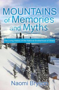 Cover image: Mountains of Memories and Myths 9781499067682