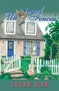 Cover image: Unhinged Fences 9781499068849