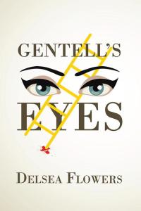 Cover image: Gentell’S Eyes 9781499069396