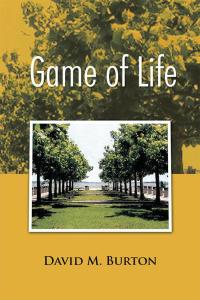 Cover image: Game of Life 9781499069693