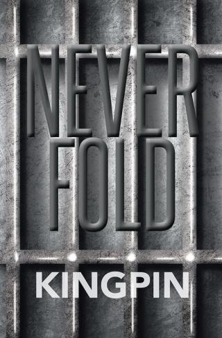 Imagen de portada: Never Fold 9781499072792