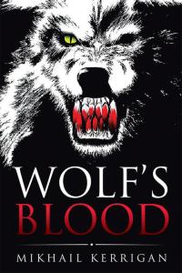 Imagen de portada: Wolf’S Blood 9781499073300