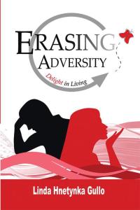 Cover image: Erasing Adversity 9781499074789