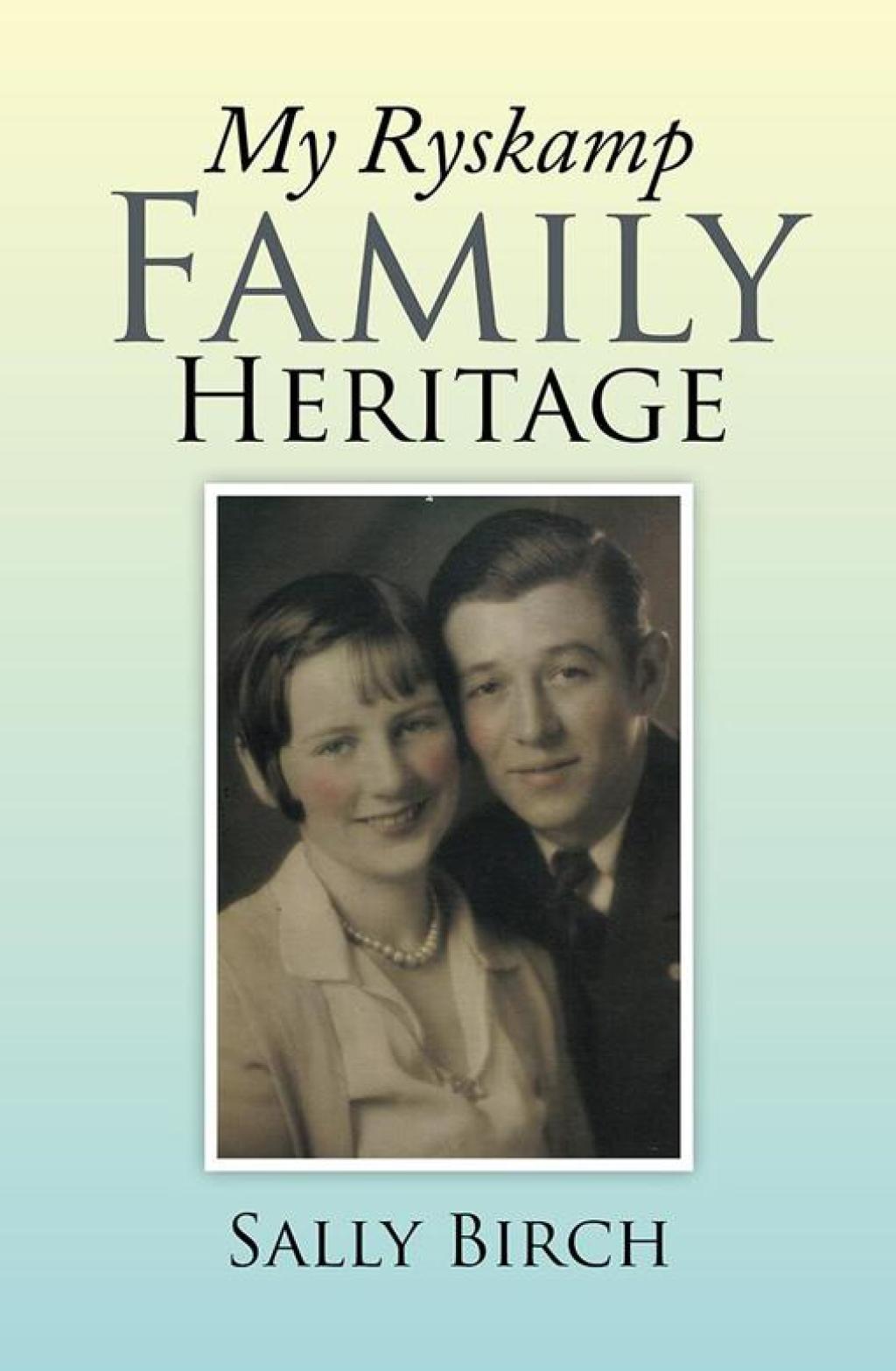 My Ryskamp Family Heritage