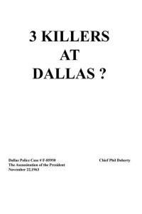 Cover image: 3 Killers at Dallas 9781499076301